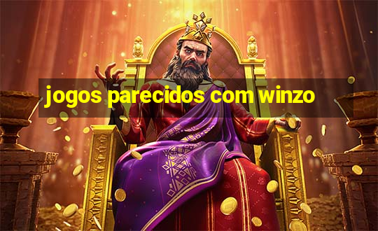 jogos parecidos com winzo