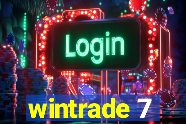 wintrade 7