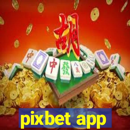 pixbet app