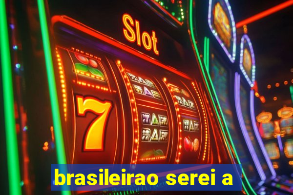 brasileirao serei a