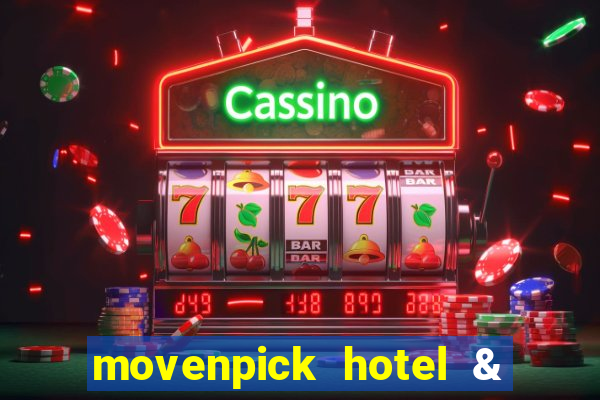 movenpick hotel & casino geneva