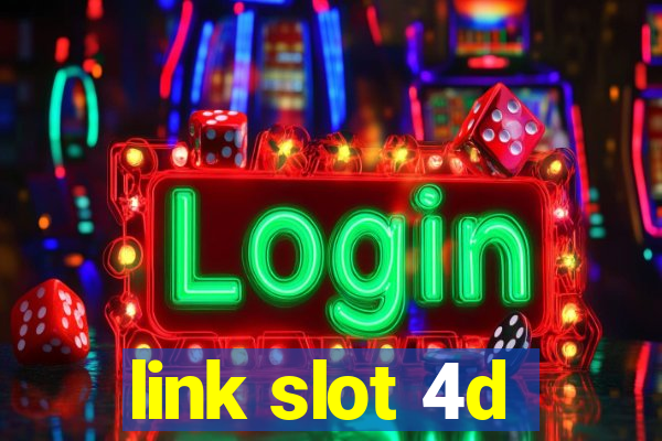 link slot 4d