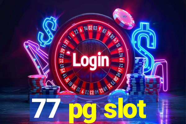 77 pg slot