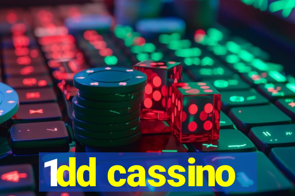 1dd cassino