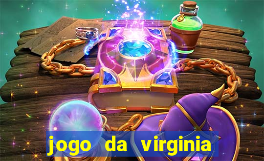 jogo da virginia que da dinheiro