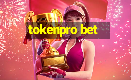 tokenpro bet