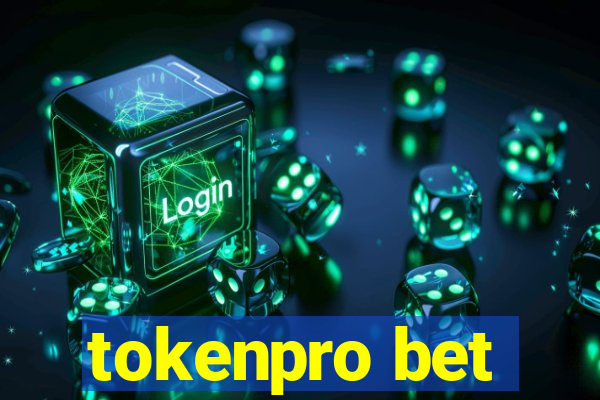 tokenpro bet