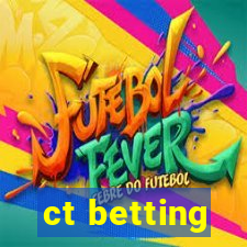 ct betting