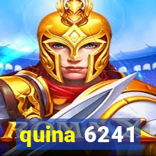 quina 6241