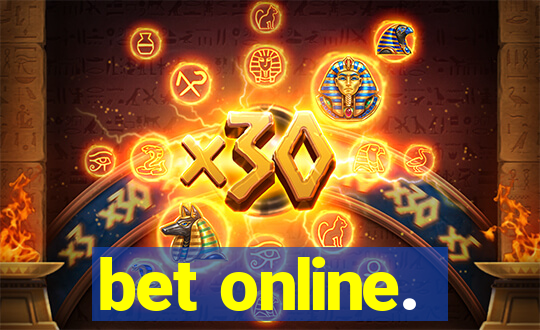 bet online.