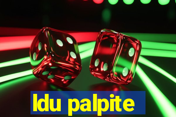 ldu palpite