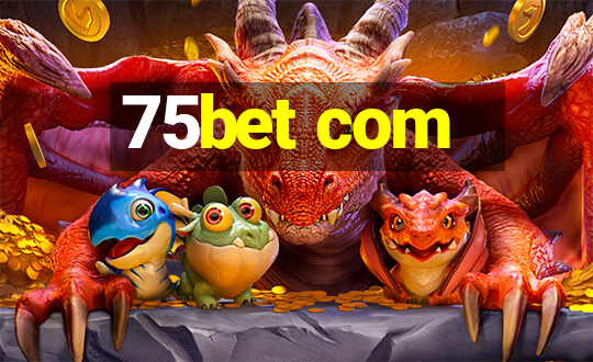 75bet com