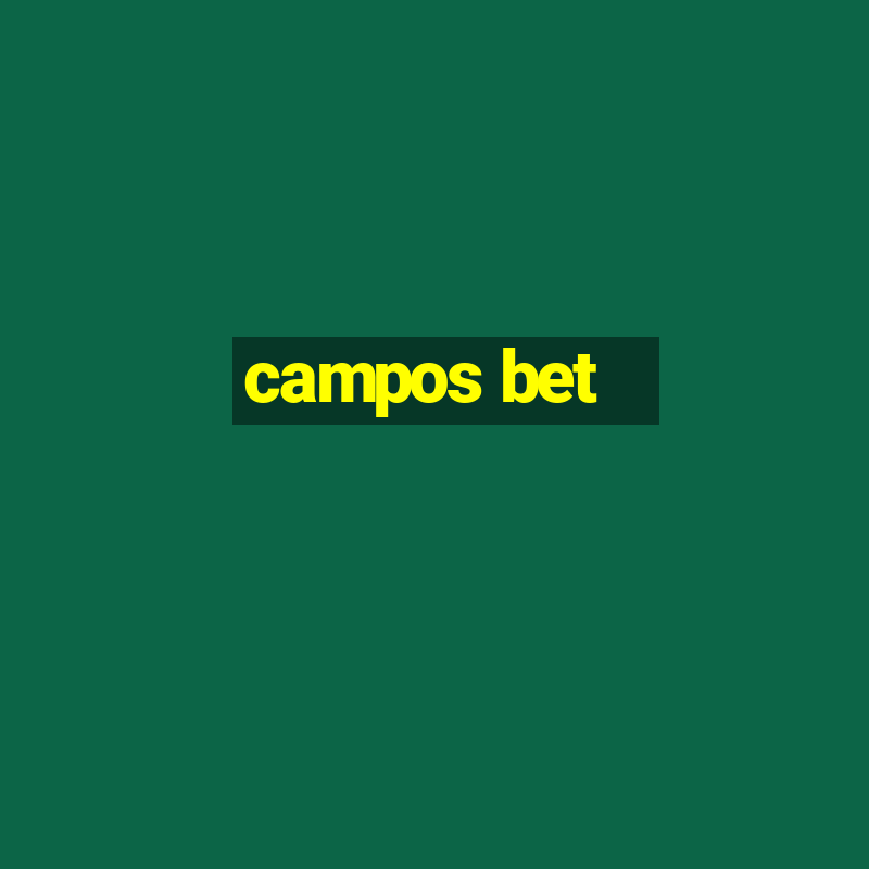 campos bet