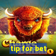 tip for bet