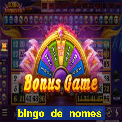 bingo de nomes educa??o infantil