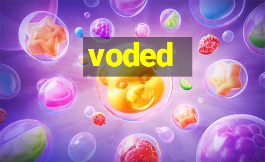 voded