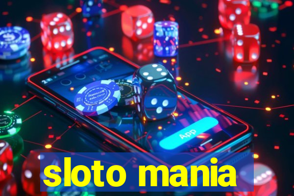 sloto mania