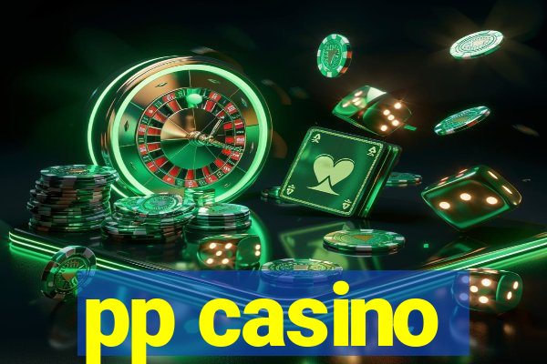 pp casino