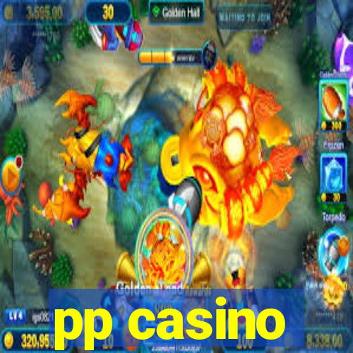 pp casino