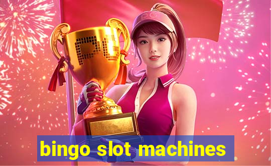 bingo slot machines