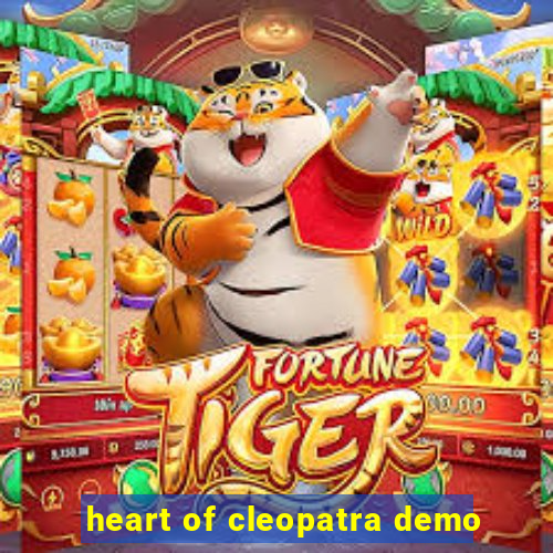 heart of cleopatra demo