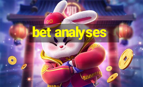 bet analyses