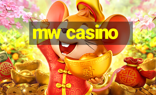 mw casino