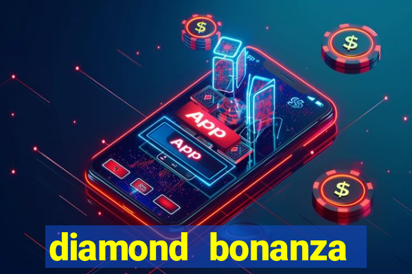 diamond bonanza slot free play