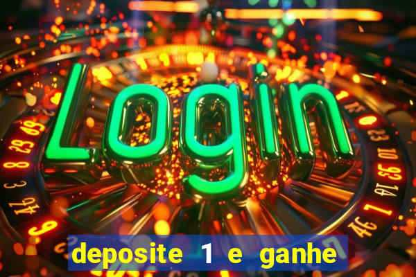 deposite 1 e ganhe 10 no fortune tiger