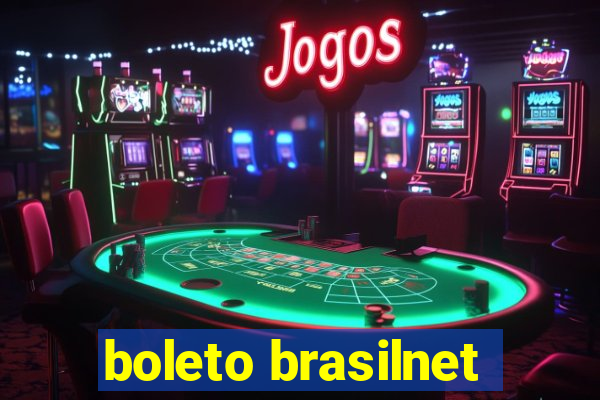 boleto brasilnet