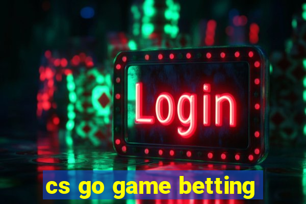 cs go game betting