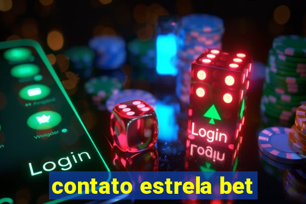 contato estrela bet