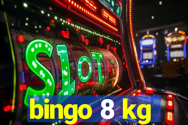 bingo 8 kg