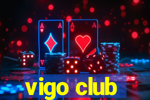 vigo club