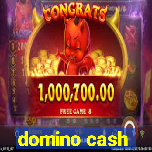 domino cash