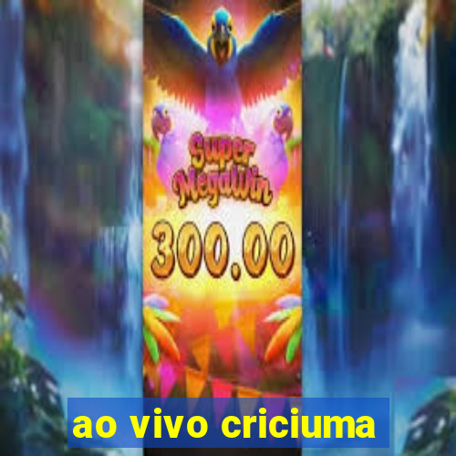 ao vivo criciuma