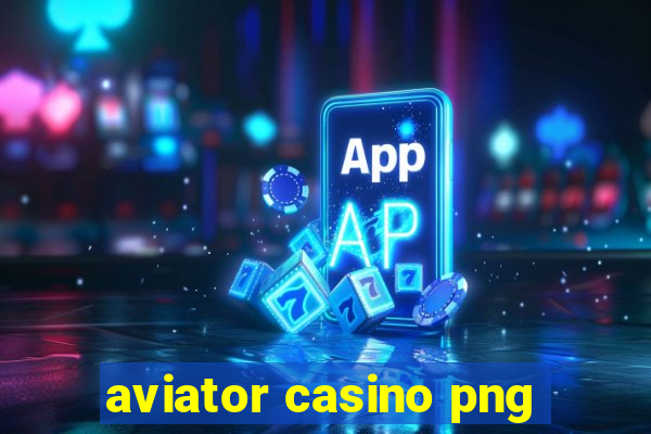 aviator casino png