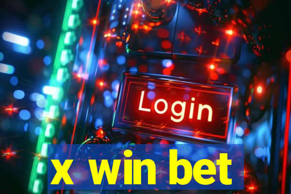 x win bet