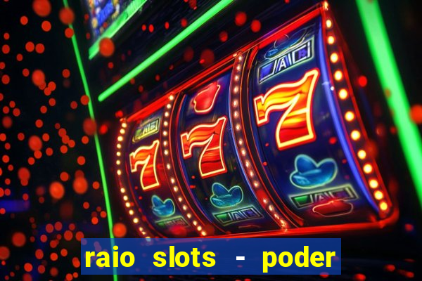 raio slots - poder de zéus