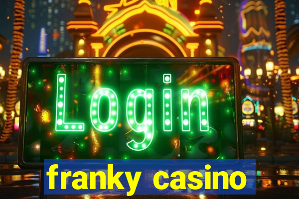 franky casino