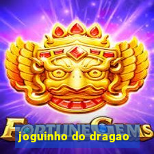 joguinho do dragao