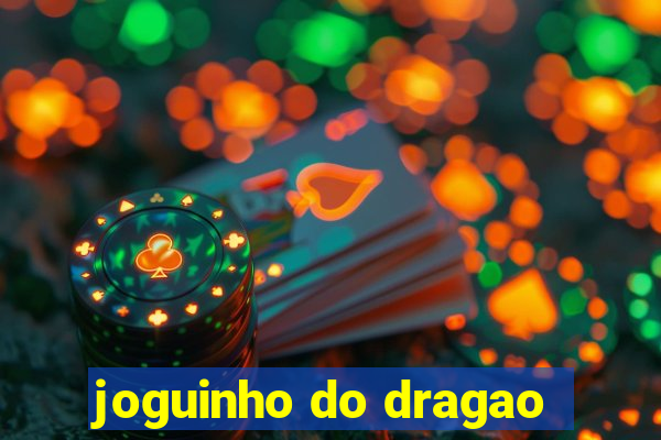 joguinho do dragao