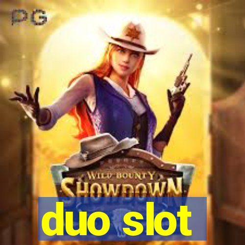 duo slot