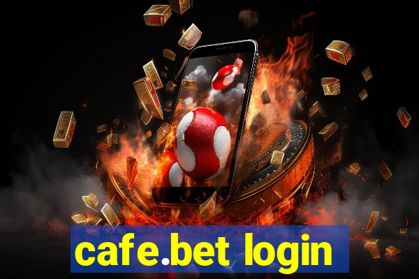 cafe.bet login