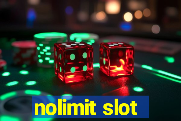 nolimit slot