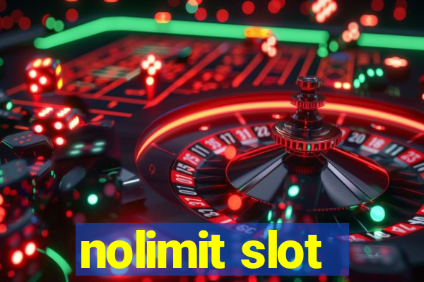 nolimit slot