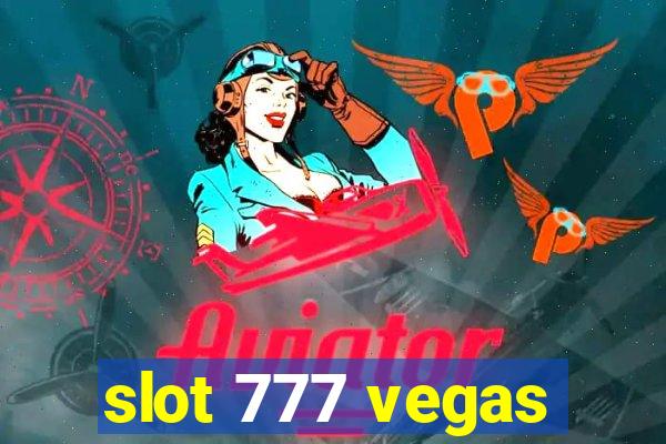 slot 777 vegas