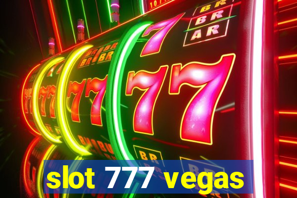 slot 777 vegas