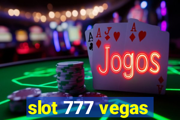 slot 777 vegas