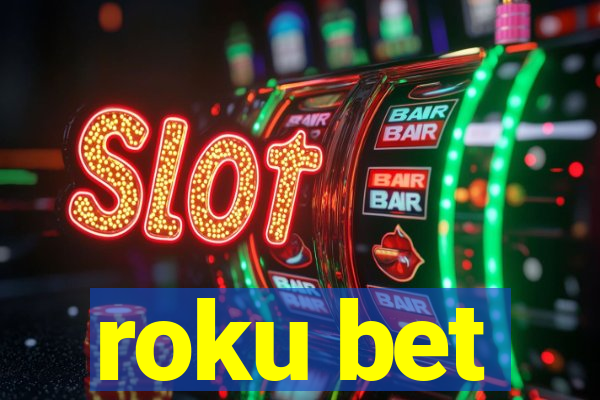 roku bet